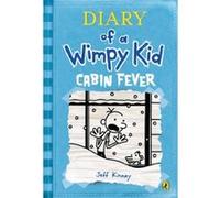 Diary of a Wimpy Kid 06. Cabin Fever Kinney, Jeff (Auteur)
