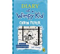 Diary of a Wimpy Kid # 6: Cabin Fever.
