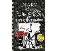 Diary of a Wimpy Kid: Diper Överlöde (Book 17): A rock ’n’ roll road trip gone wrong from the #1 international bestselling Diary of a Wimpy Kid series