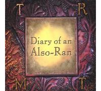 Diary of An Also-Ran by Matarazzo, Robert (2002-04-09)