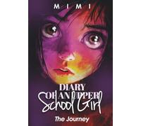 Diary of an Upper School Girl: The Journey