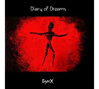 Diary of Dreams - Ego:X