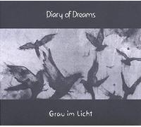 Diary of Dreams - Grau Im Licht [Import]
