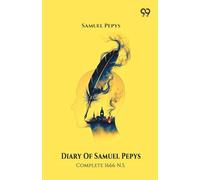 Diary Of Samuel Pepys Complete 1666 N.S