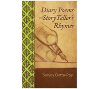 Diary Poems And Story Teller's Rhymes