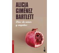 Días de amor y engaños