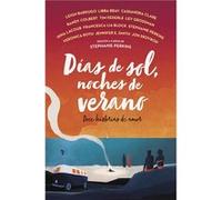 Días De Sol, Noches De Verano [Livre en VO] Aa Vv (Auteur)