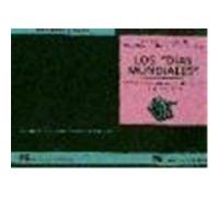 DÍAS MUNDIALES" , LOS: VALORES Y ACTITUDES EN SU CELEBRACIÓN