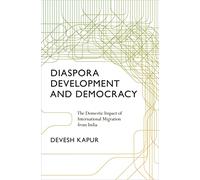 Diaspora, Development, and Democracy