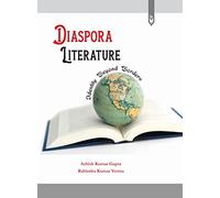 Diaspora Literature: Identity Beyond Borders