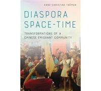 Diaspora SpaceTime by AnneChristine Tremon AnneChristine Tremon (Auteur)