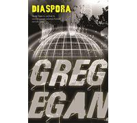 Diaspora Egan, Greg (Auteur)