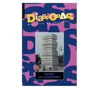 Diasporas N° 13 - Savoirs En Construction