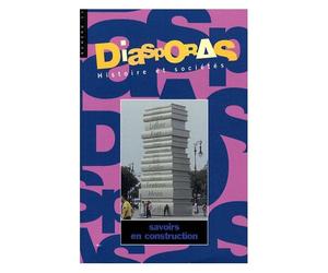 Diasporas N° 13 - Savoirs En Construction