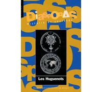Diasporas N° 18/2011 - Les Huguenots