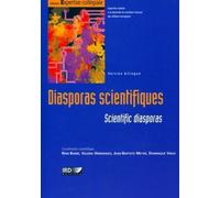 DIASPORAS SCIENTIFIQUES. SCIENTIFIC DISAPORAS. VERSION BILINGUE. AVEC CD-ROM: SCIENTIFIC DIASPORAS. VERSION BILINGUE. AVEC CD-ROM.