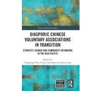 Diasporic Chinese Voluntary Associations In Transition