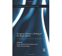 Diasporic Women's Writing Of The Black Atlantic