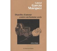 Diatribe d'amour contre un homme assis - Gabriel García Márquez - Le Temps Des Cerises - broché - Théâtre