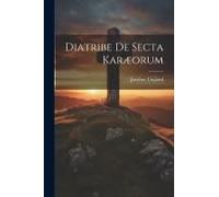 Diatribe De Secta Karæorum