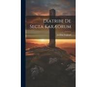 Diatribe De Secta Karæorum