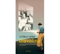 Diavolina - György Spiró - Actes sud - broché - Roman