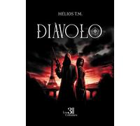 Diàvolo - Hélios T.M. - Trois Colonnes - broché - Roman