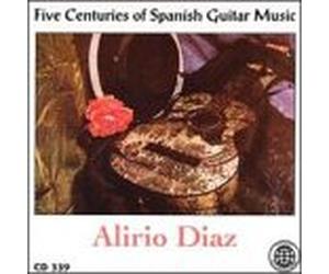Diaz, Alirio - Five Centuries of Spanish Guit