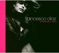 Diaz Francesco - in The Mix Vol.3 [Import]
