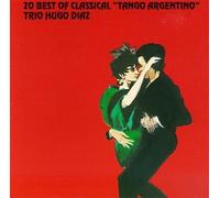 Diaz, Hugo Trio - 20 Best Classical Tango Argent