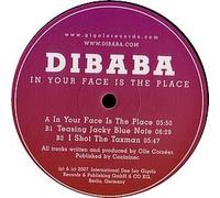 Dibaba - in Your Face is The Place EP [Import]