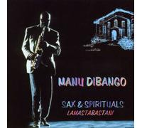 Dibango, Manu - Sax & Spirituals