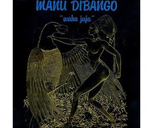 Dibango Manu - Waka Juju