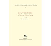Dibattiti antichi su etica e politica