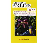 Dibs: développement de la personnalité grâce à la thérapie