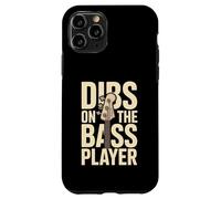 Dibs on The Bass Player Band Music Lover Coque pour iPhone 11 Pro