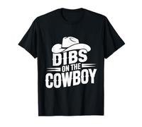 Dibs on The Cowboy T-Shirt