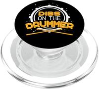 Dibs on The Drummer Loving Graphic PopSockets PopGrip pour MagSafe
