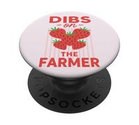 Dibs On The Farmer Funny Strawberry Women PopSockets PopGrip Adhésif