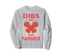 Dibs On The Farmer Funny Strawberry Women Sweatshirt