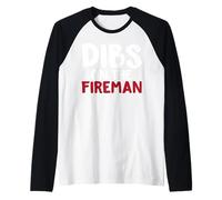 Dibs on The Fireman T-Shirt Humoristique pour Pompiers Manche Raglan