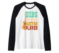 Dibs on The Guitar Player Drôle Musicien Manche Raglan