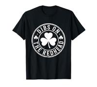 Dibs on The Redhead Funny Irish Shamrock Lucky Clover Badge T-Shirt