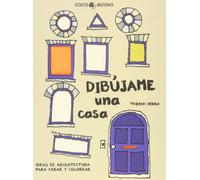Dibújame Una Casa Herem, Thibaud (Auteur)
