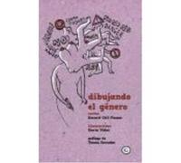 Dibujando El Género - Gerard COLL-PLANAS &, Maria VIDAL Gerard Coll - Planas & , Maria Vidal (Auteur)