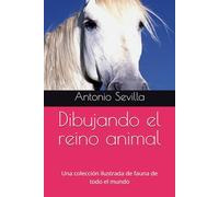 Dibujando el reino animal: Una colección ilustrada de fauna de todo el mundo