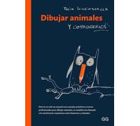 Dibujar animales y comprenderlos – Gustavo Gili, SL