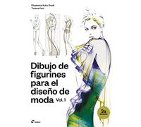Dibujo de figurines para el diseño de moda vol. 1