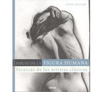 Dibujo De La Figura Humana [Livre en VO] Huston, Steve (Auteur)