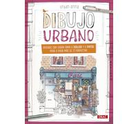 Dibujo urbano: Aprende con Urban Anna a dibujar y a pintar paso a paso más de 15 proyectos